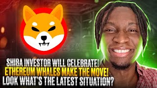 Shiba Investor Will Celebrate! Ethereum Whales Make the Move! Look What's the Latest Situation?