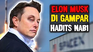 MIRIS !! ELON MUSK MAU NGAJAK INDONESIA MALAH DI GAMPAR HADITS RASUL