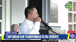 APEL PAGI TANTANGAN DAN TRANSFORMASI DI ERA DISRUPSI