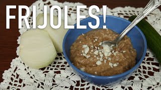 How to make Frijoles (Beans) | Gluten Free Mexican Food | 12 Bad Foods Series (2020)