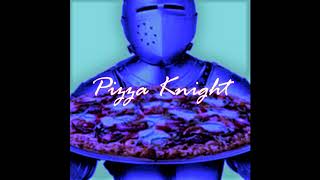 PIZZA KNIGHT- 角を決して切らない