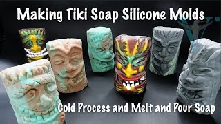 Making Tiki Soap, Statues and Silicone Molds