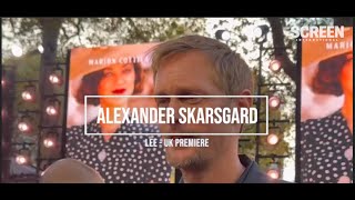 Alexander Skarsgard on "long" phone calls with Kate Winslet, new film Lee - UK premiere