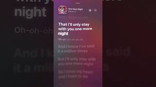 One More Night | #lyrics #spotifylyrics #maroon5 #onemorenight #fypシ #short