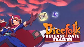 Dicefolk | February 27 and Demo Available Now