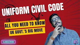 Uniform Civil Code in Uttarakhand DECODED I What is it? I Imp for CLAT? I Under 15 mins I Lawcupied