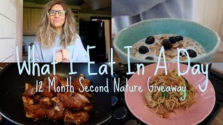 What I Eat in a Day & SECOND NATURE PLAN 12 MONTH PLAN GIVEAWAY!!!!!