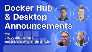 Docker Hub and Desktop Announcements (Ep 208)