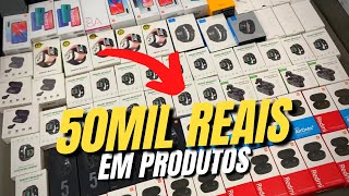 Mostrando MEU ESTOQUE! 50 Mil Reais em Produtos da China!