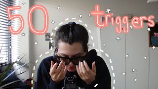 ASMR 50 triggers in 1 min!