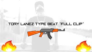 Tory Lanez Type Beat-"Full clip" [Free Download]