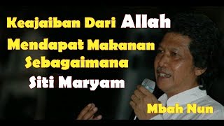 Cak Nun - Mendapat Makanan Dari Allah Sebagaimana Siti Maryam