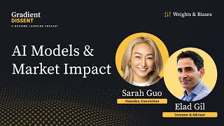 AI's Future: Investment & Impact with Sarah Guo and Elad Gil of the No Priors Podcast