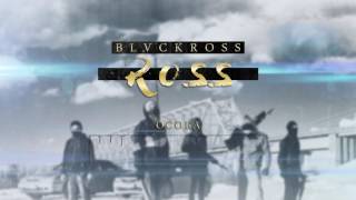 BLVCKROSS - Особа