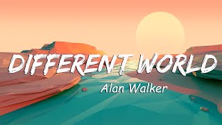 Alan Walker - Different World (Lyrics) ft. Sofia Carson, K-391, CORSAK