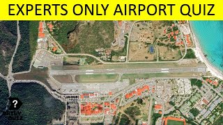 Can You Identify These Airports From Above? | Ultimate Satellite Image Quiz for Aviation Enthusiasts