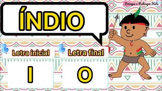 Calendário Dia 19 de Abril - Dia do Índio para Educação Infantil com ESCRITA DA PALAVRA ÍNDIO