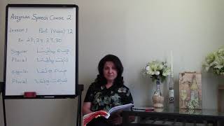 Assyrian Speech Course 2 Lesson 1-12