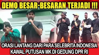 Demo Besar di gedung DPR !! Reza Rahadian dan Para Komica Tanah Air Turun Gunung