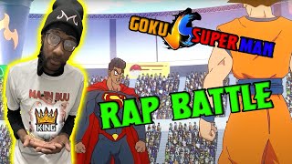 Goku Vs Superman RAP BATTLE! [REACTION] Who Will Be KING! By: @SSJ9K1