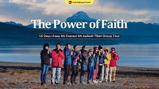 Spirit Group Tours |  16 Days Lhasa Mt Everest Mt Kailash Tibet Group Tour,The Power of Faith