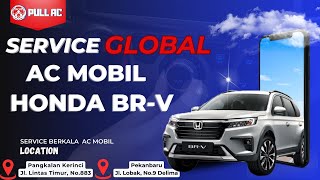 Service Global Ac Mobil Honda BR-V #acmobil #serviceacmobil #spesialistacmobil  #acmobilindonesia