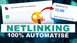 🚀 SEO : Stratégie de Netlinking 100% Automatisé avec ChatGPT 💥