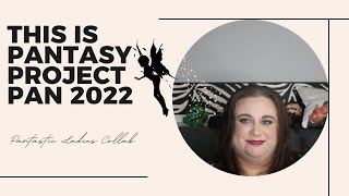 This is Pantasy Project Pan 2022 Update #4 / PANtastic Ladies Collab