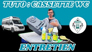 Nettoyage de Cassette WC camping car : les étapes ! *Instant Camping-Car*