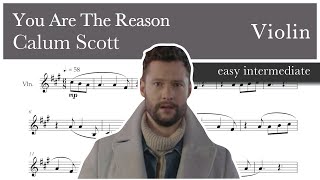 You are the reason - Calum Scott - Violin - Sheet Music (Easy Intermediate)