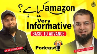 What is Amazon? | Very Informative | Zeeshan Usmani & Bilal Sirbuland