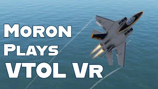 Destroying Multi Million Dollar Aircraft | VTOL VR