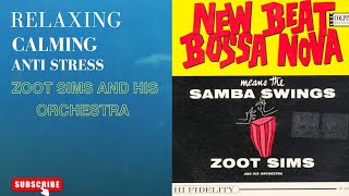 ZOOT SIMS AND HIS ORCHESTRA  - NEW BEAT BOSSA NOVA 2️⃣