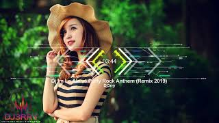 Dj Im Lo Ale vs Party Rock Anthem (Remix 2019)