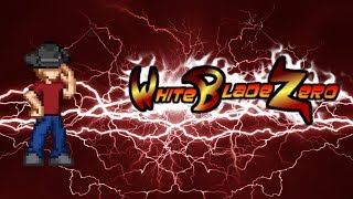 WhiteBladeZero's Channel Trailer