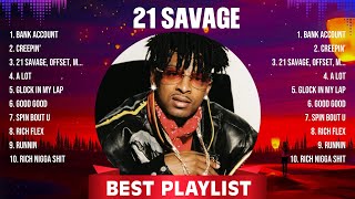 21 Savage Mix Top Hits Full Album ▶️ Full Album ▶️ Best 10 Hits Playlist