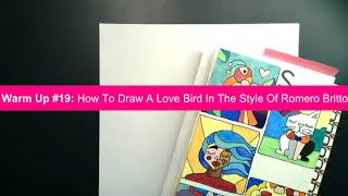 Warm Up #19 - How to draw a love bird in the style of Romero