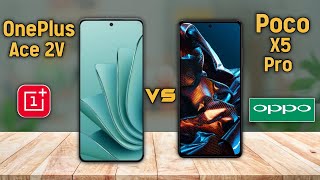 OnePlus Ace 2V vs Poco X5 Pro Comparison & specifications