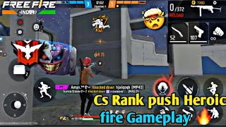 Cs Rank push Heroic || on Fire 🔥 Gameplay 😳 Garena free fire