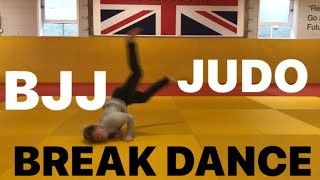 ￼3 BREAK DANCE moves for BJJ & JUDO