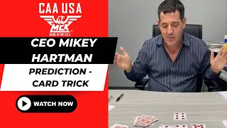 CEO Mikey Hartman Prediction - Card Trick (part 2)