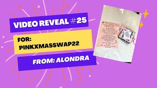 PinkXmasSwap22 - Reveal #25