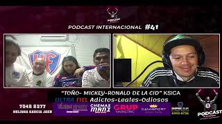 PODCAST #41 ULTRA FIEL SAN PEDRO SULA