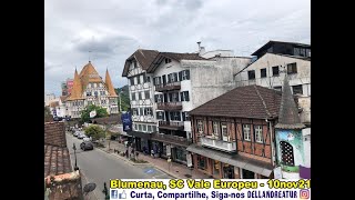 10nov21 – BLUMENAU & VILA GERMANICA