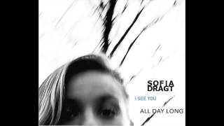 Sofia Dragt - All Day Long