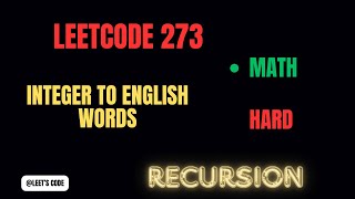 273. Integer to English Words | Recursion | String | Math