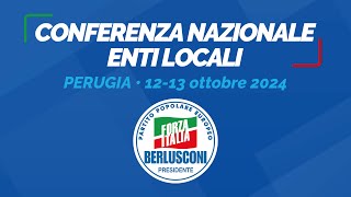 CONFERENZA NAZIONALE ENTI LOCALI • Perugia, 12-13 ottobre 2024 (pt.2)