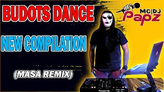 BUDOTS DANCE 2022 NEW COMPILATION MASA REMIX | MCDJ PAPZ