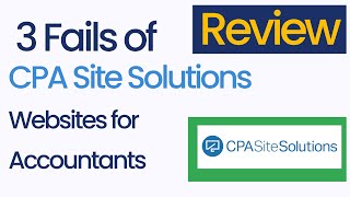 CPA Site Solutions Website - 3 Major Fails - Websites for CPA Accountants