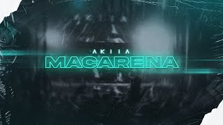 Akiia - Macarena (2023)